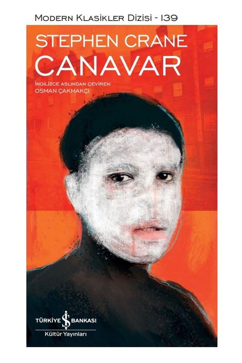 Canavar-Modern Klasikler 139, Clt - STEPHEN CRANE