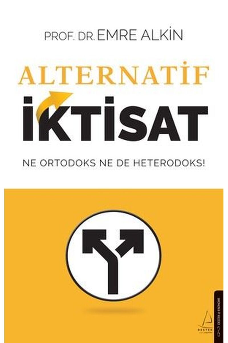 Alternatif İktisat-Ne Ortodoks Ne d, Clz - EMRE ALKIN