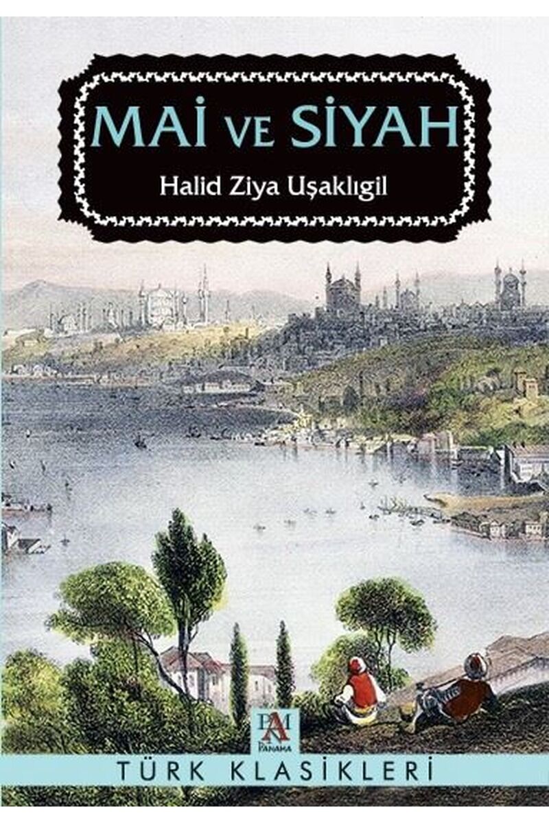 Mai ve Siyah, Clz - HALID ZIYA UŞAKLIGIL
