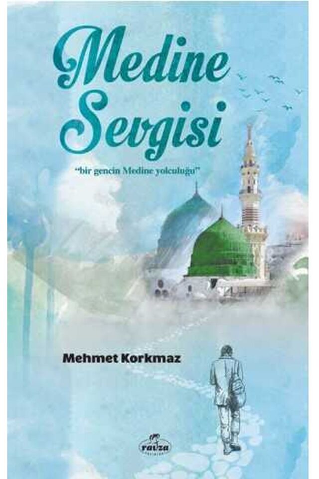 Medine Sevgisi