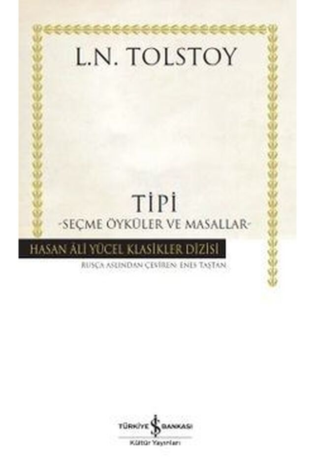 Tipi-Seçme Öyküler ve Masallar-Hasa, Clz - LEV NIKOLAYEVIÇ TOLSTOY