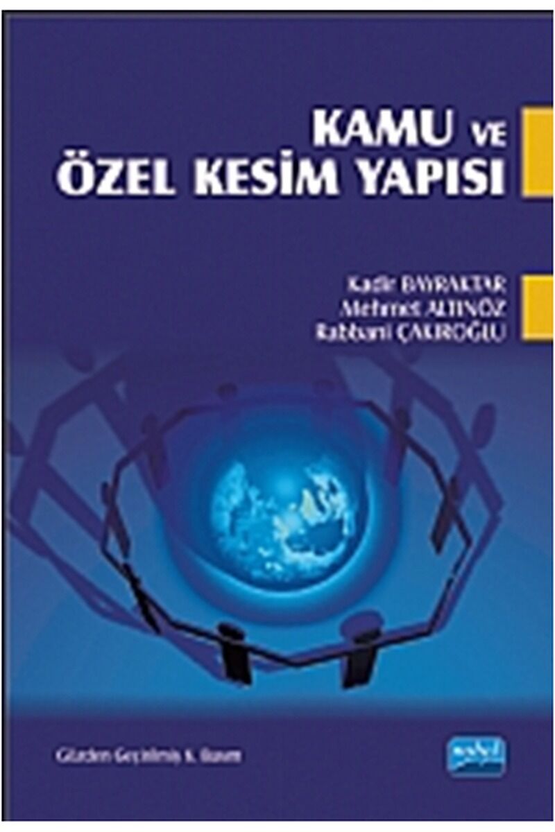 Kamu ve Özel Kesim Yapısı, Clz - KADIR BAYRAKTAR