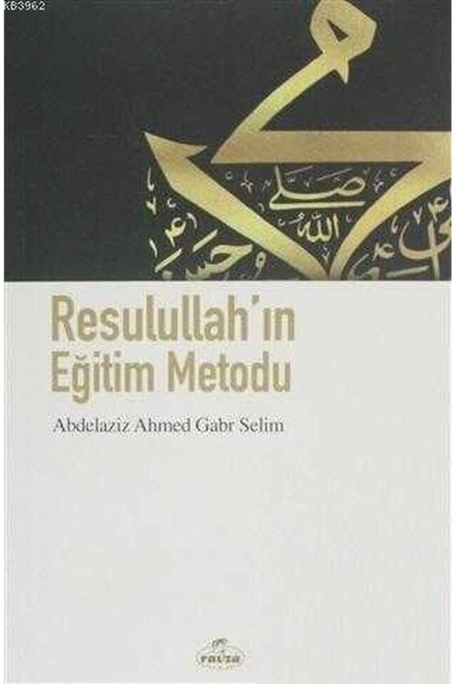 Resulullah'ın Eğitim Metodu