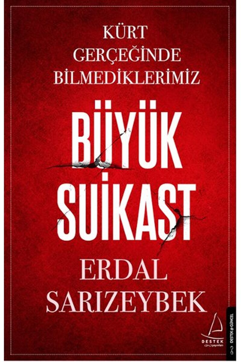 Büyük Suikast, Clz - ERDAL SARIZEYBEK