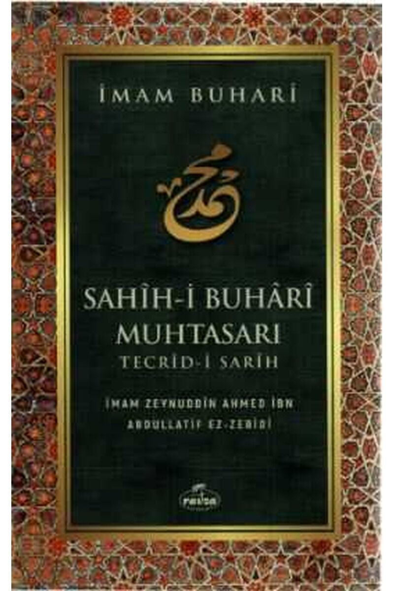 Sahih - i Buhari Muhtasarı Tecrid-i Sarih ( Karton Kapak )