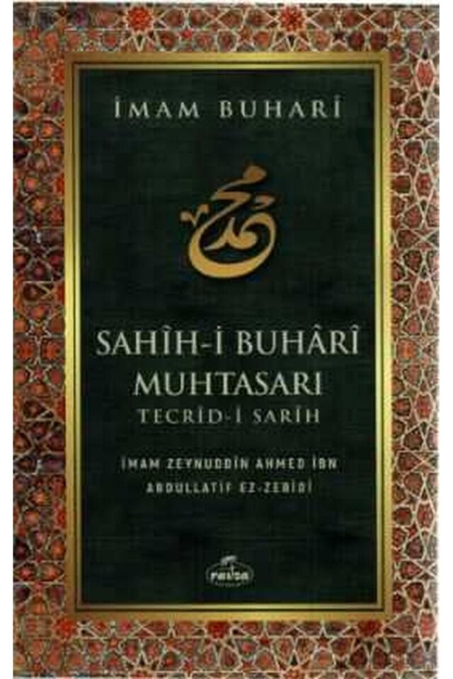 Sahih - i Buhari Muhtasarı Tecrid-i Sarih ( Karton Kapak )