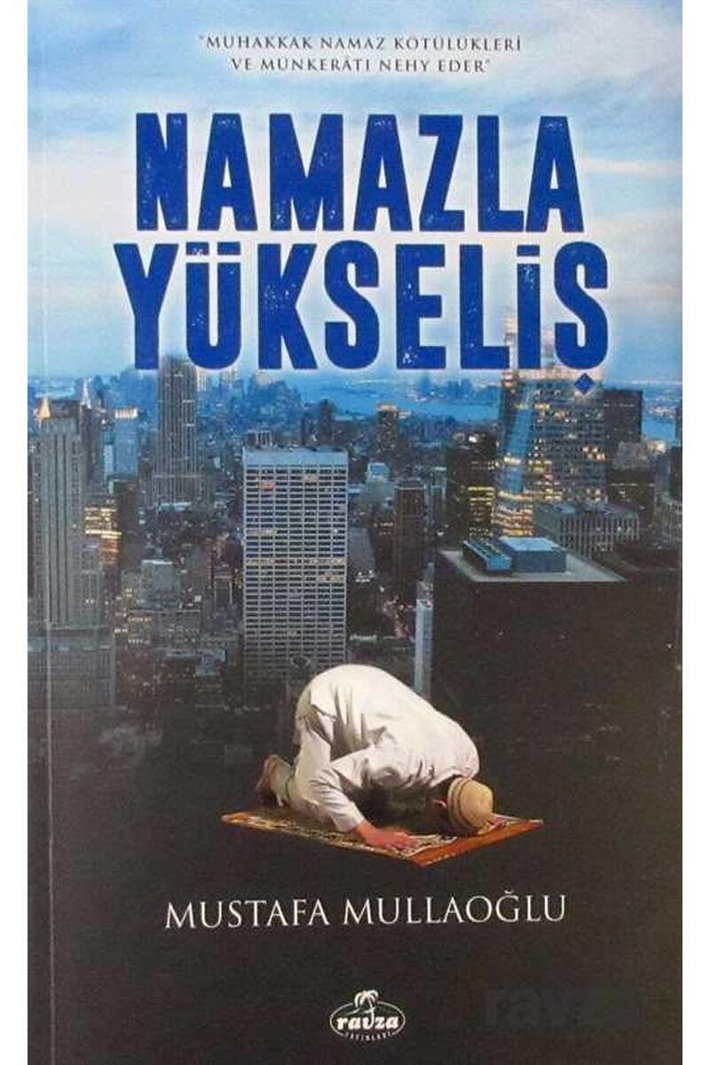 Namazla Yükseliş