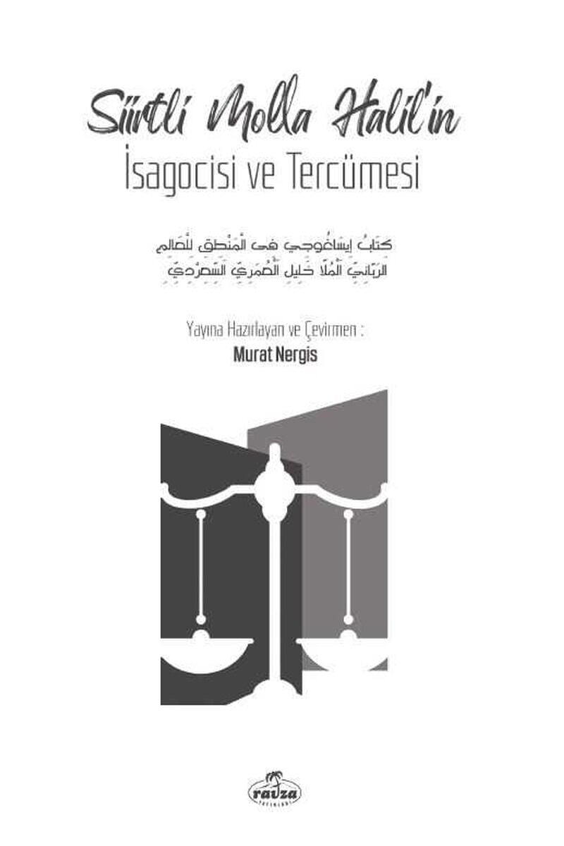 Siirtli Molla Halil’in İsagocisi ve Tercümesi