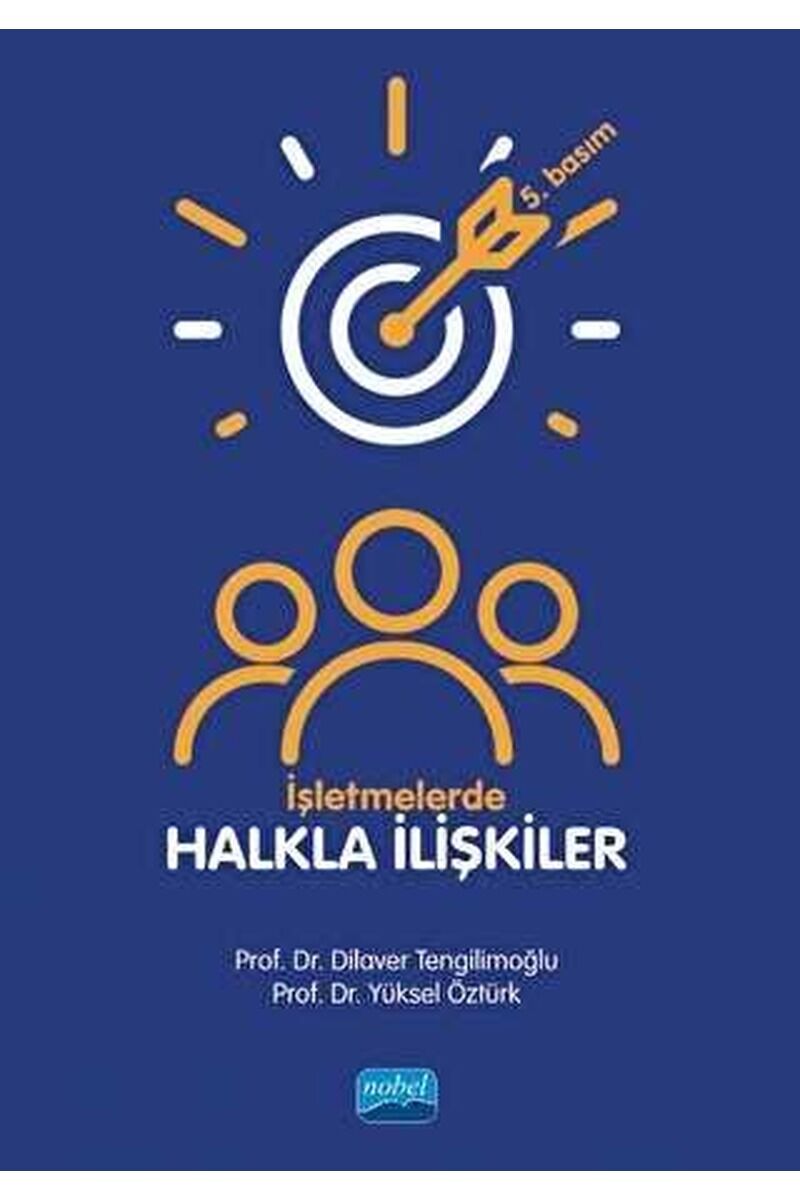 İşletmelerde Halkla İlişkiler, Clz - DILAVER TENGILIMOĞLU