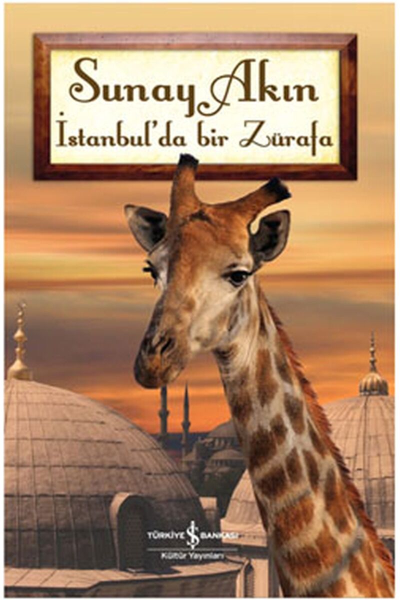 İstanbul'da Bir Zürafa, Clz - SUNAY AKIN