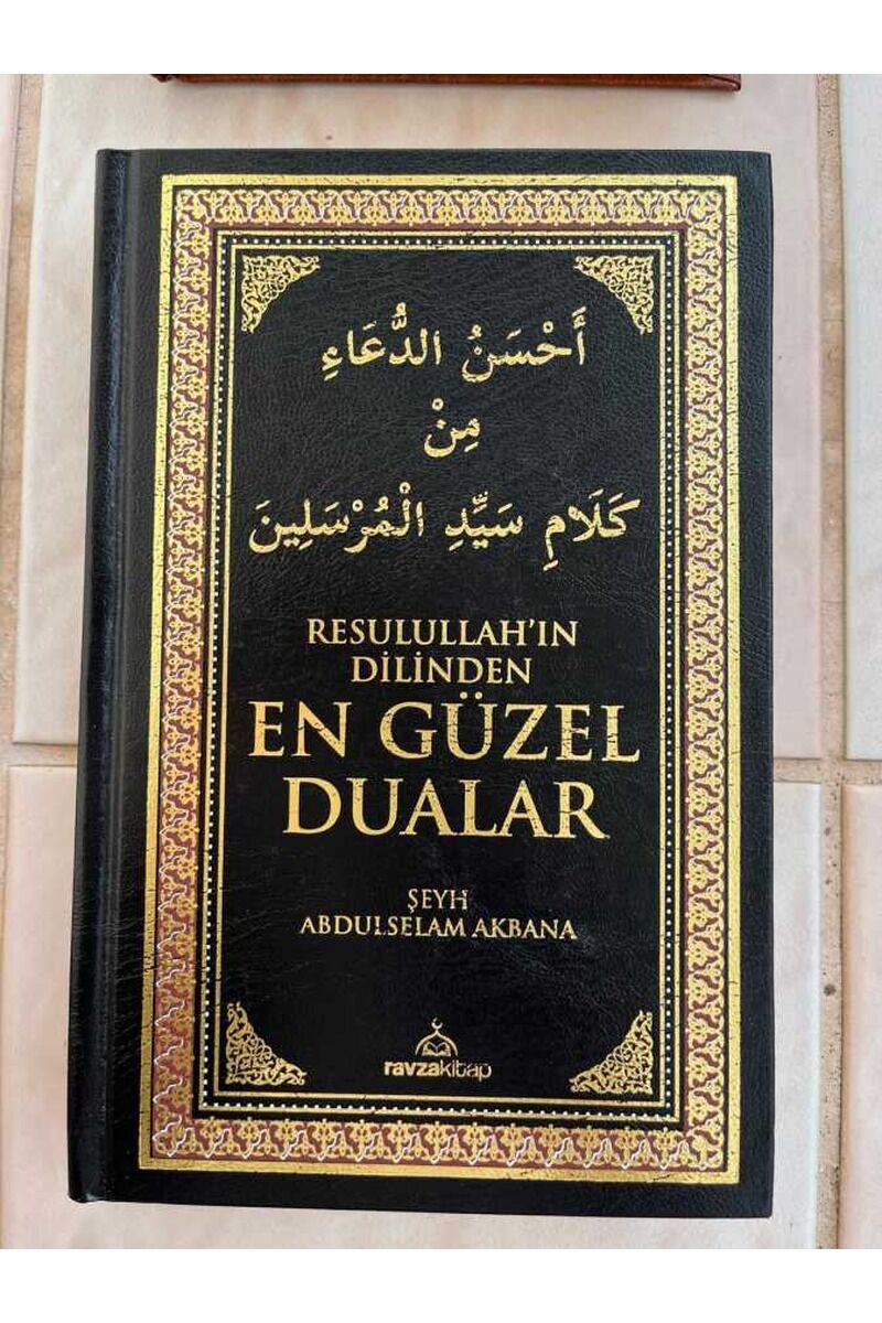 Resulullah'ın Dilinden En Güzel Dualar