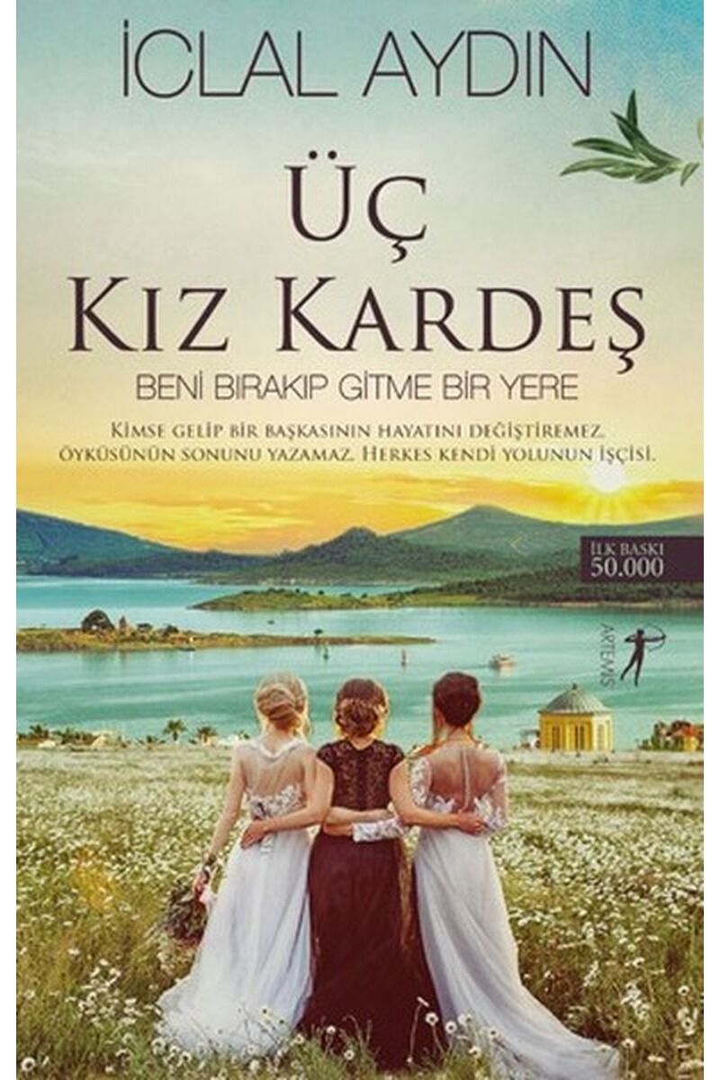Üç Kız Kardeş, Clz - İCLAL AYDIN