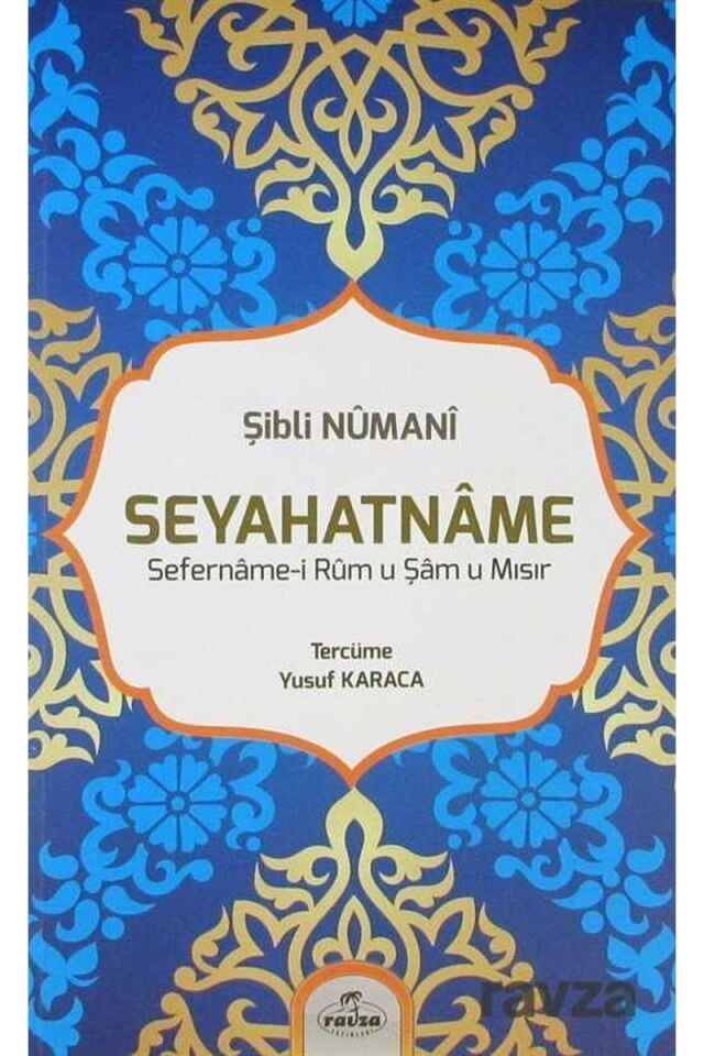 Seyahatname Sefername-i Rum u Şam u Mısır