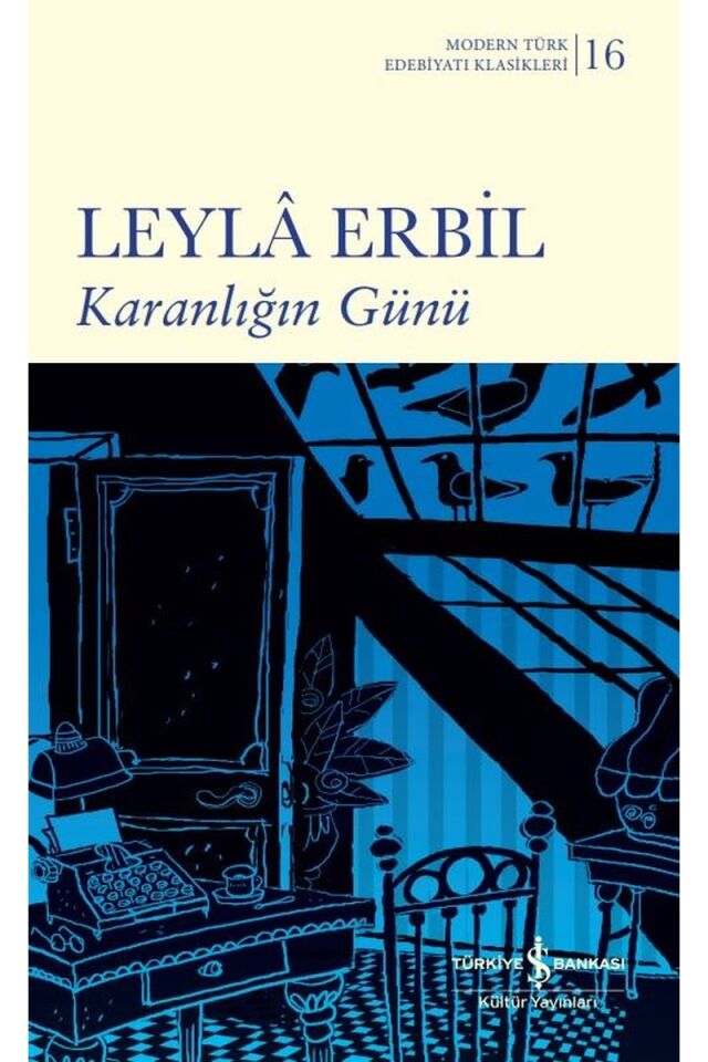 Karanlığın Günü-Modern Türk Edebiya, Clt - LEYLA ERBIL