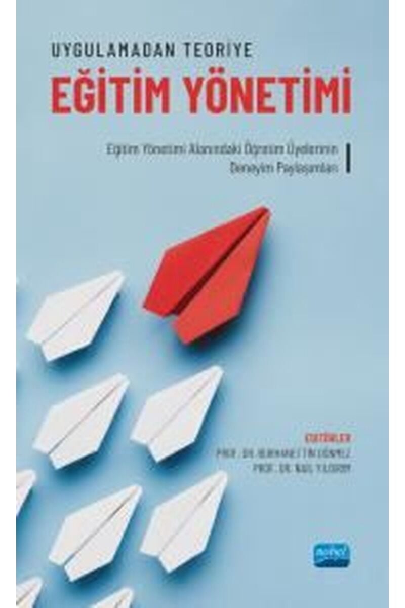 Uygulamadan Teoriye Eğitim Yönetimi, Clz - KOLEKTIF