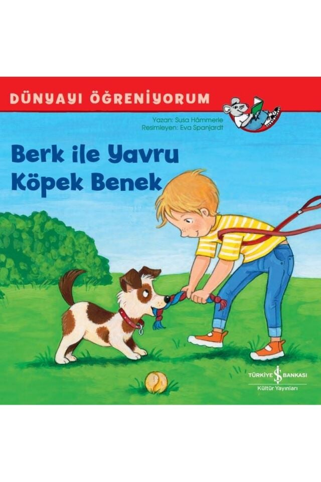 Berk İle Yavru Köpek Benek-Dünyayı, Clz - SUSA HAMMERLE