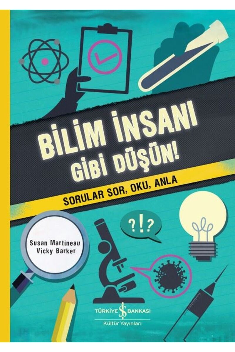 Bilim İnsanı Gibi Düşün! Sorular So, Clz - SUSAN MARTINEAU