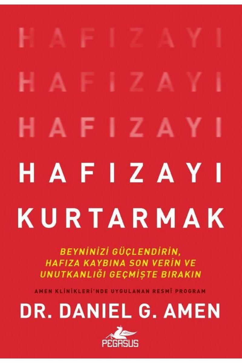 Hafızayı Kurtarmak, Clz - DANIEL G. AMEN