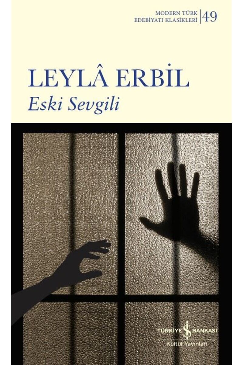 Eski Sevgili-Modern Türk Edebiyatı, Clz - LEYLA ERBIL