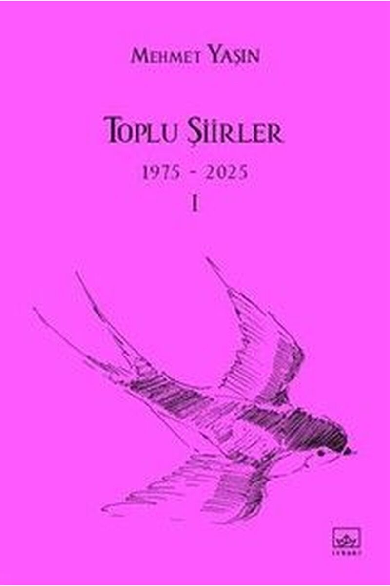 Toplu Şiirler 1975-2025-1, Clz - MEHMET YAŞIN