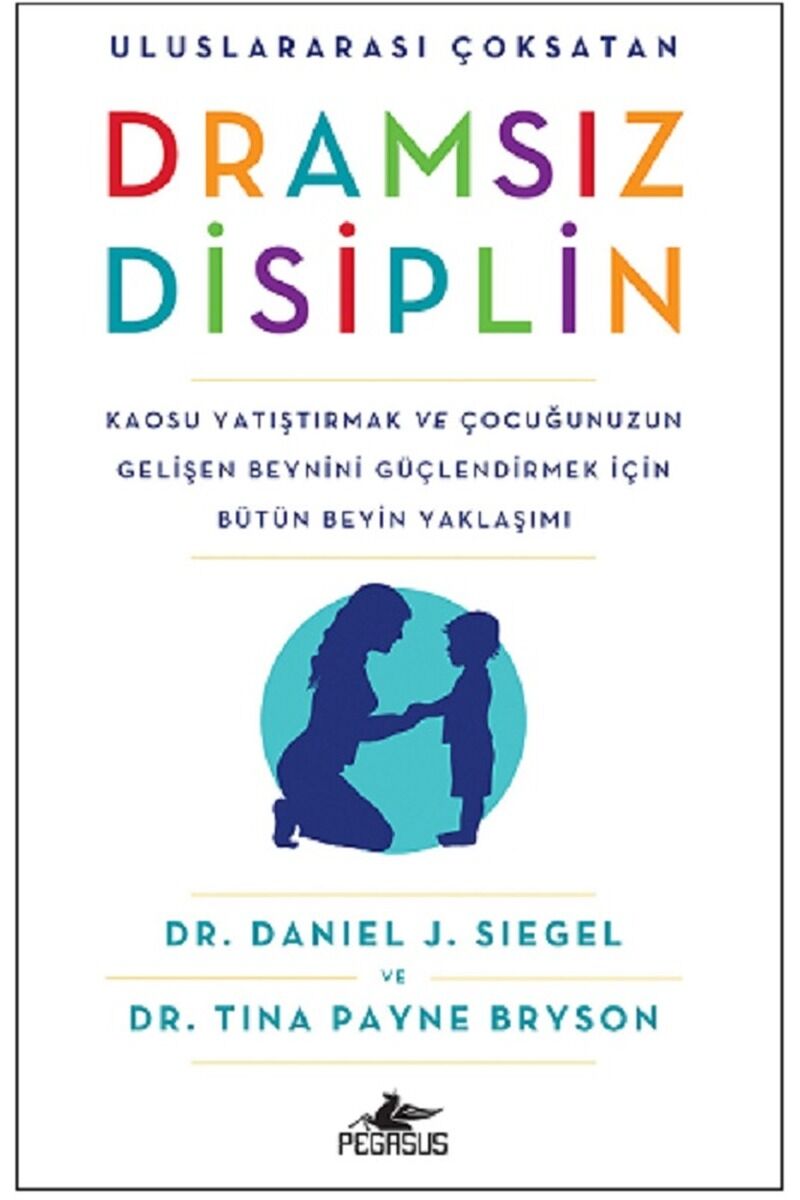 Dramsız Disiplin, Clz - DANIEL J. SIEGEL