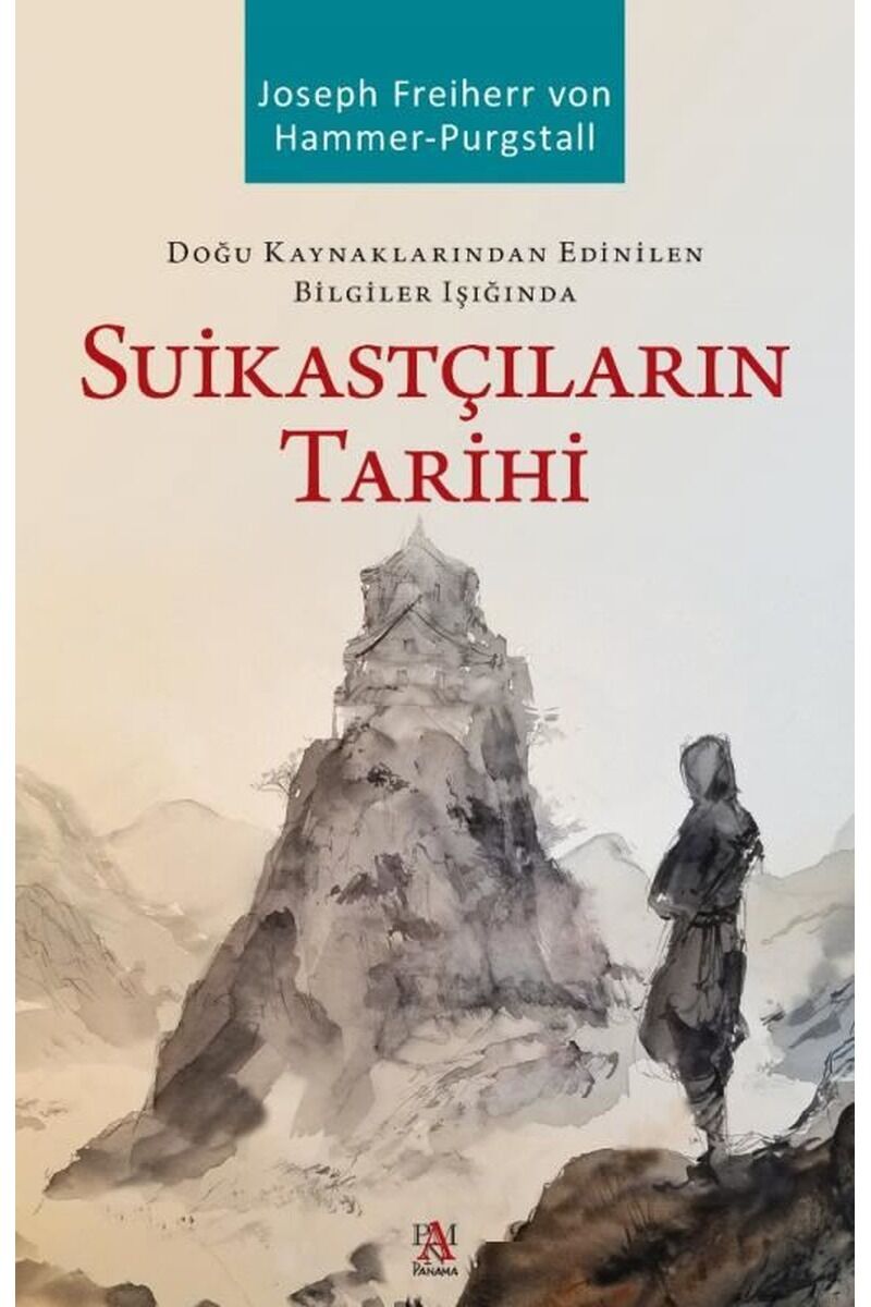Suikastçıların Tarihi-Doğu Kaynakla, Clz - JOSEPH FREIHERR VON HAMMER