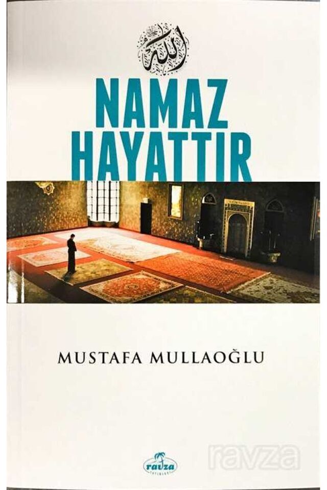 Muhtasar Namaz Hayattır