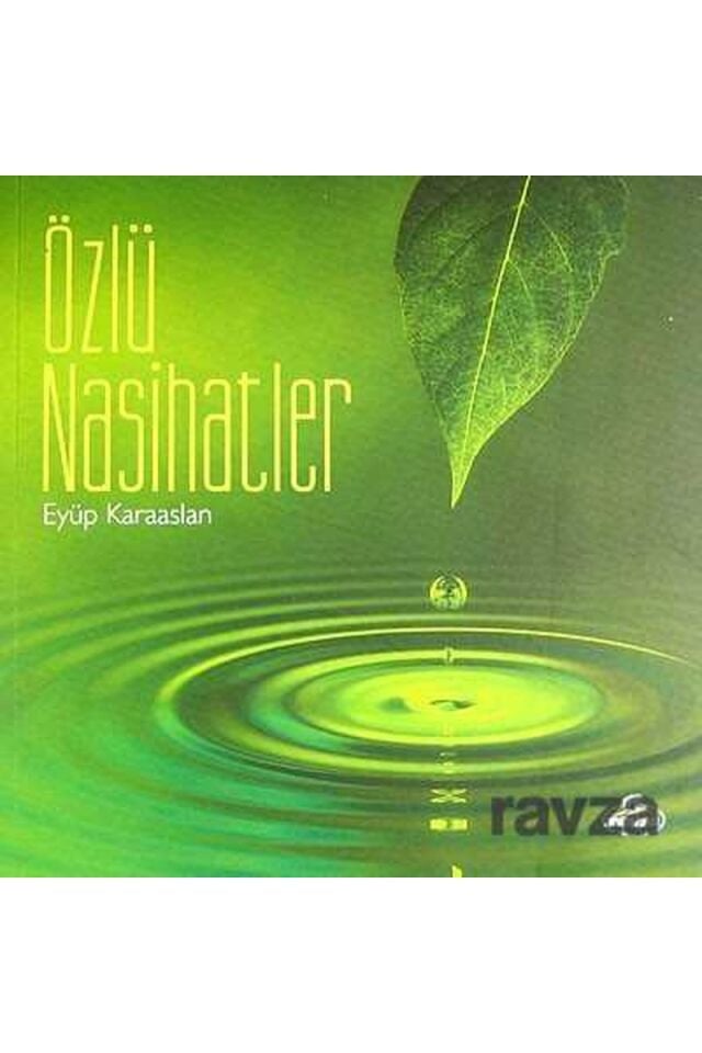 Özlü Nasihatler