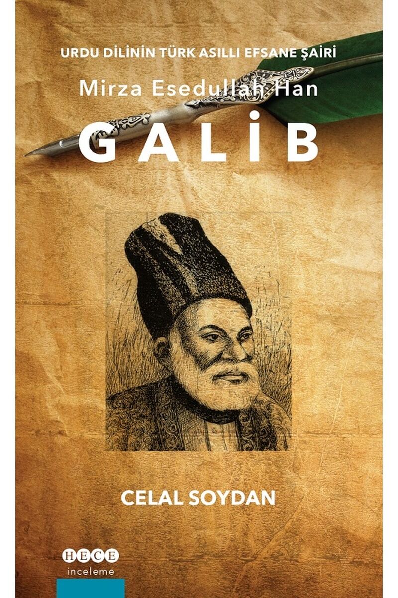 Galib-Urdu Dilinin Türk Asıllı Efsa, Clz - CELAL SOYDAN