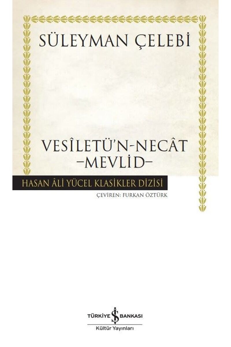 Vesiletü'n-Necat Mevlid, Clt - SÜLEYMAN ÇELEBI