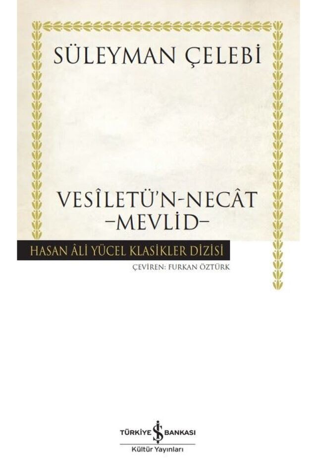 Vesiletü'n-Necat Mevlid, Clt - SÜLEYMAN ÇELEBI