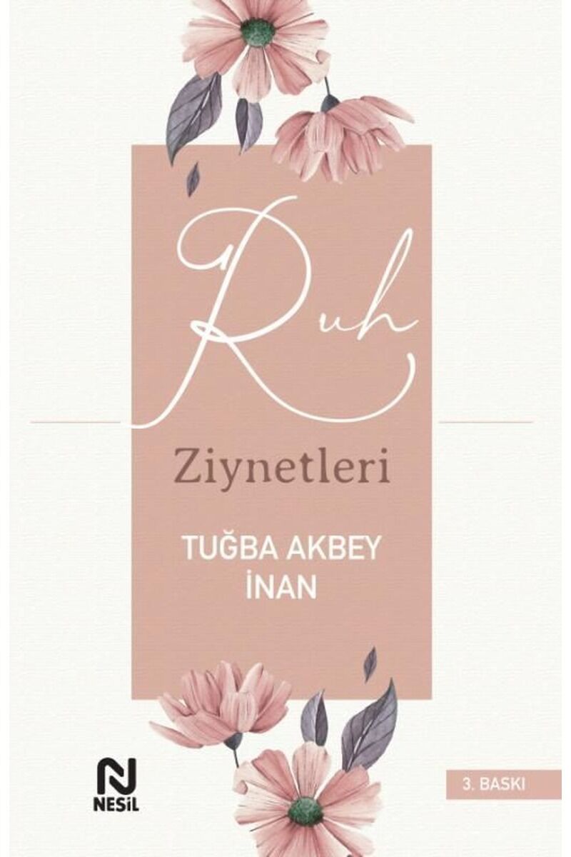 Ruh Ziynetleri, Clz - TUĞBA AKBEY İNAN