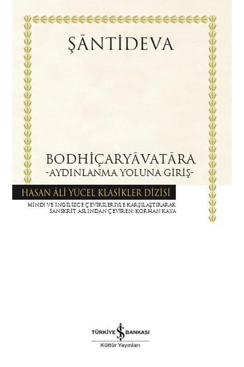 Bodhiçaryavatara-Aydınlanma Yoluna, Clz - ŞANTIDEVA