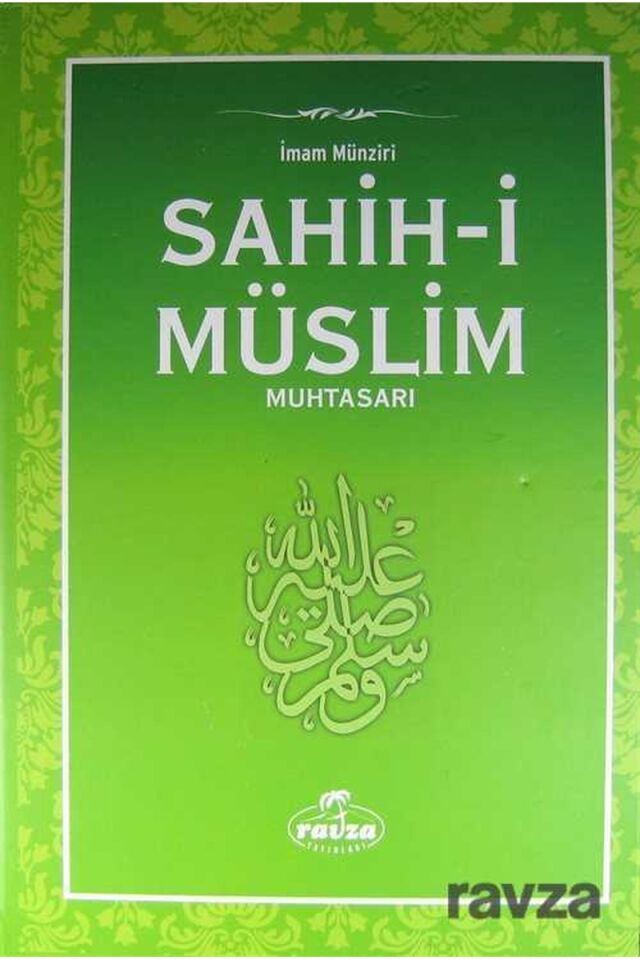 Sahih-i Müslim Muhtasar (İthal Kağıt-Ciltli)