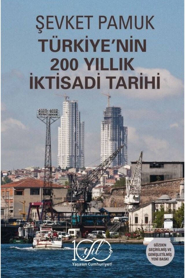 Türkiye'nin 200 Yıllık İktisadi Tar, Clz - ŞEVKET PAMUK