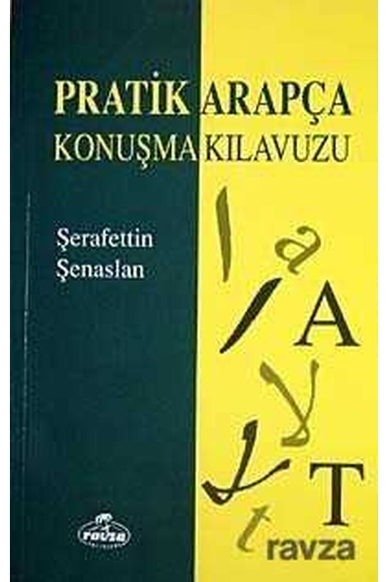 Pratik Arapça Konuşma Kılavuzu