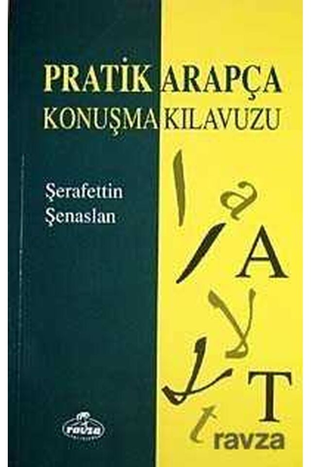 Pratik Arapça Konuşma Kılavuzu