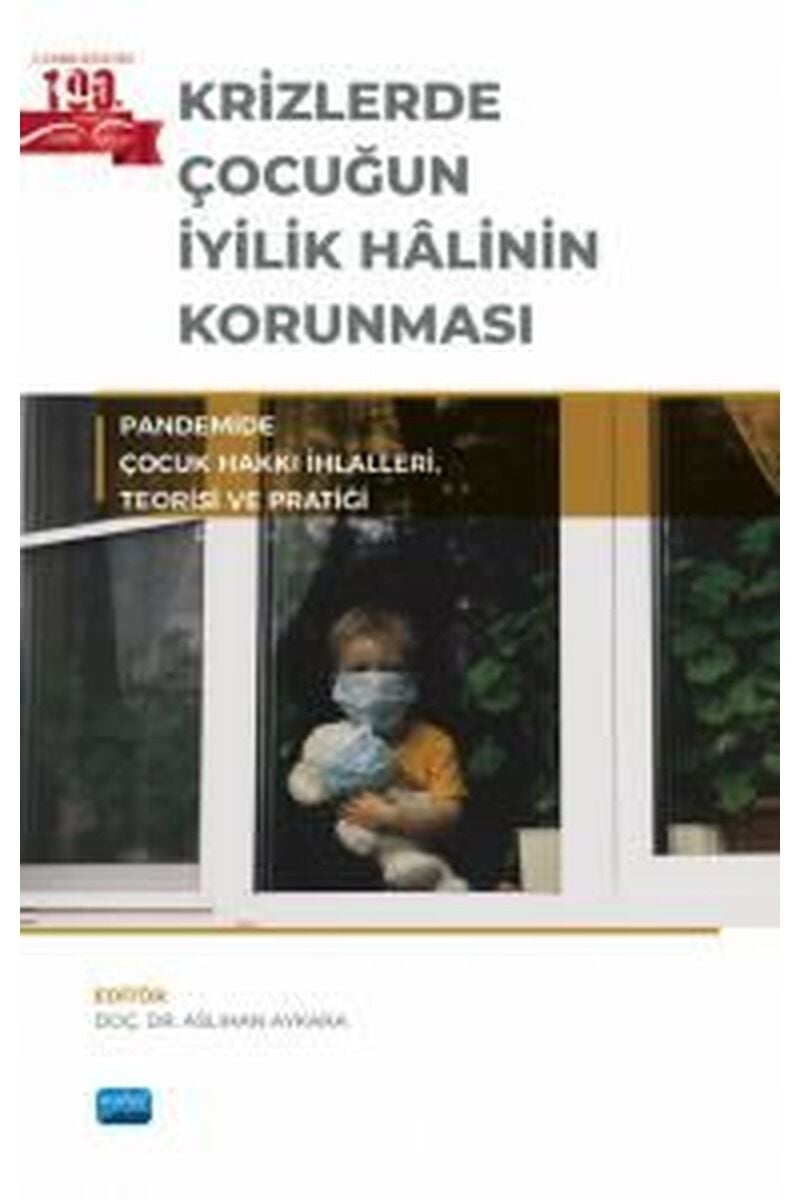 Krizlerde Çocuğun İyilik Halinin Ko, Clz - KOLEKTIF