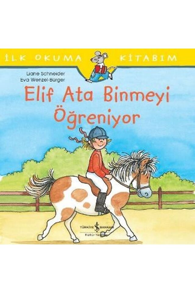 Elif Ata Binmeyi Öğreniyor-İlk Okum, Clz - LIANE SCHNEIDER