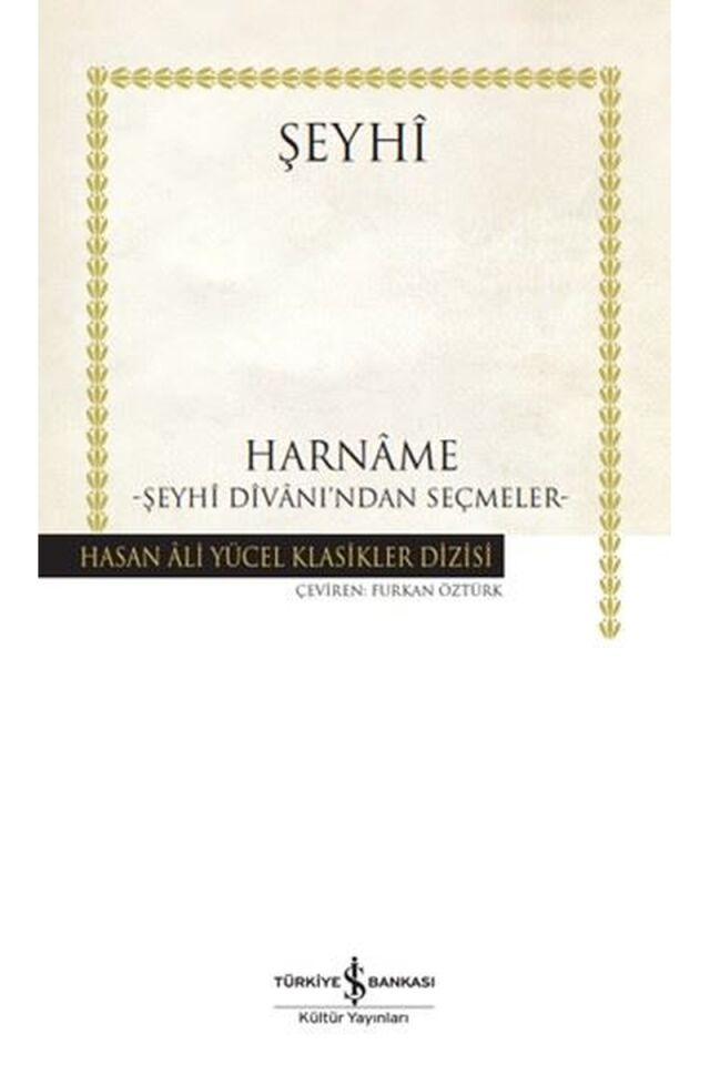 Harname: Şeyhi Divanı'ndan Seçmeler, Clt - ŞEYHI