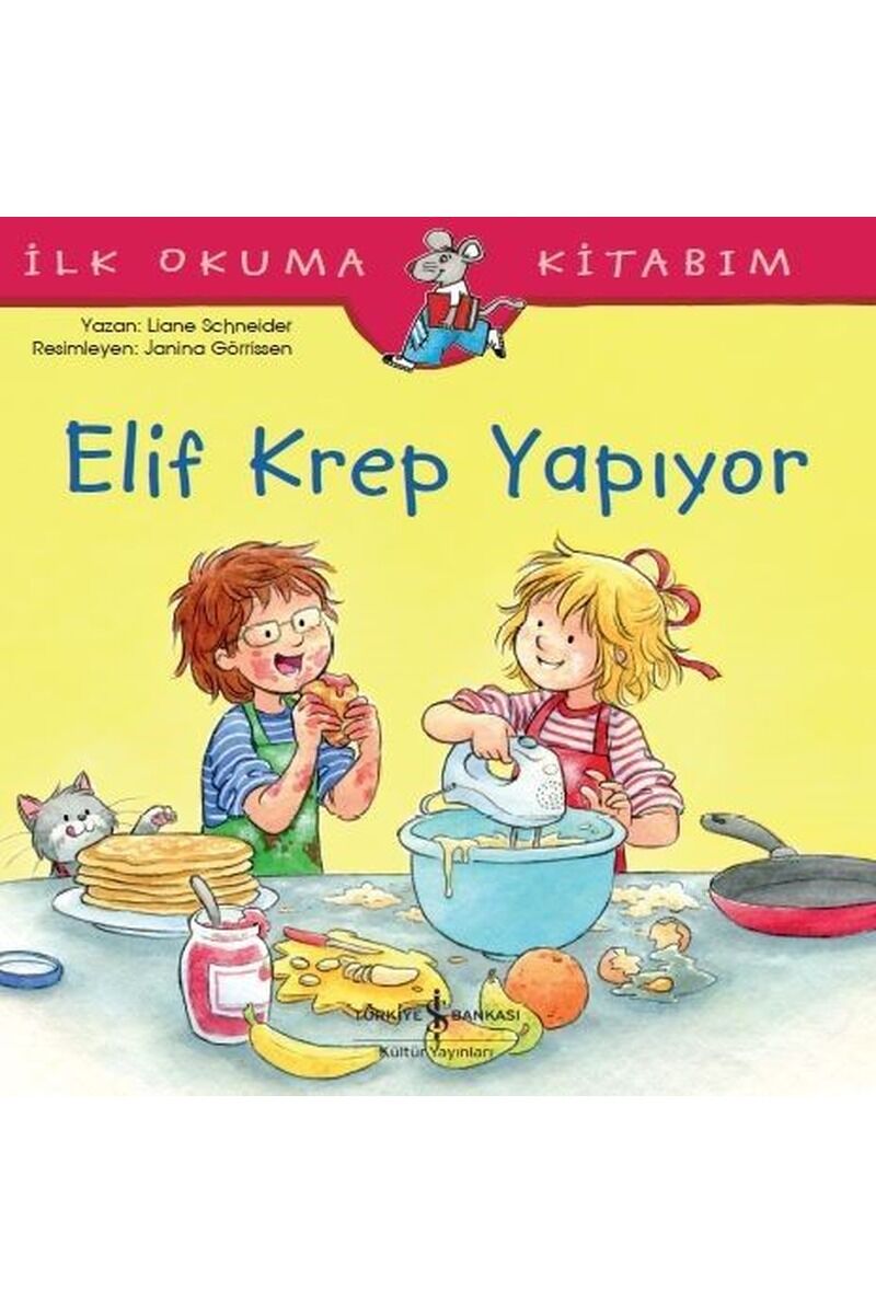 Elif Krep Yapıyor-İlk Okuma Kitabım, Clz - LIANE SCHNEIDER