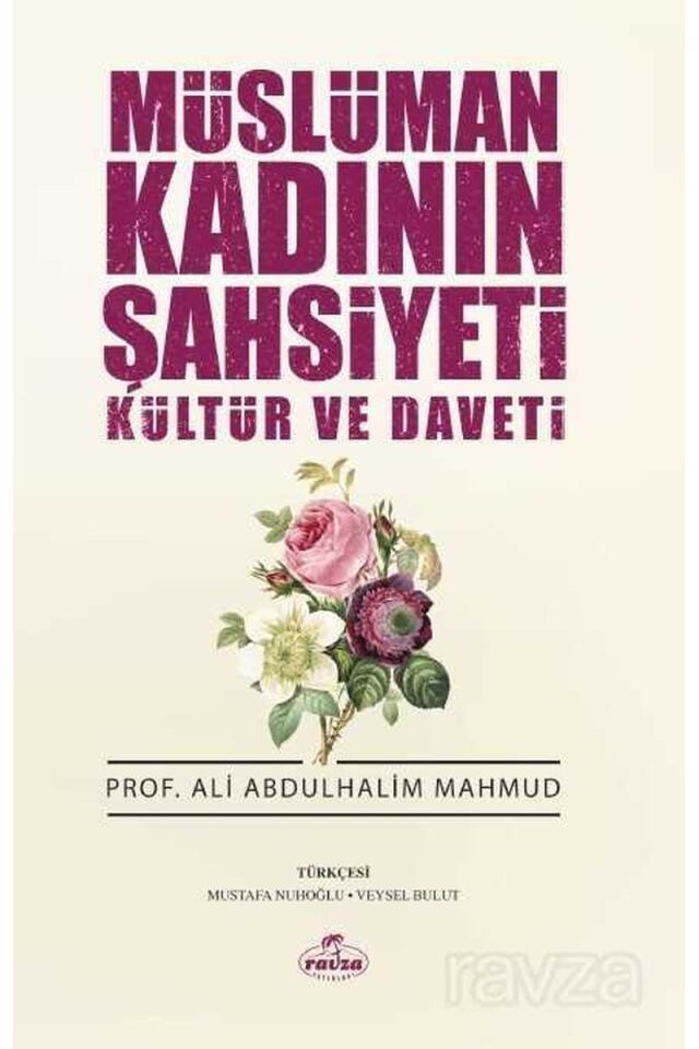 Müslüman Kadının Şahsiyeti Kültür ve Daveti