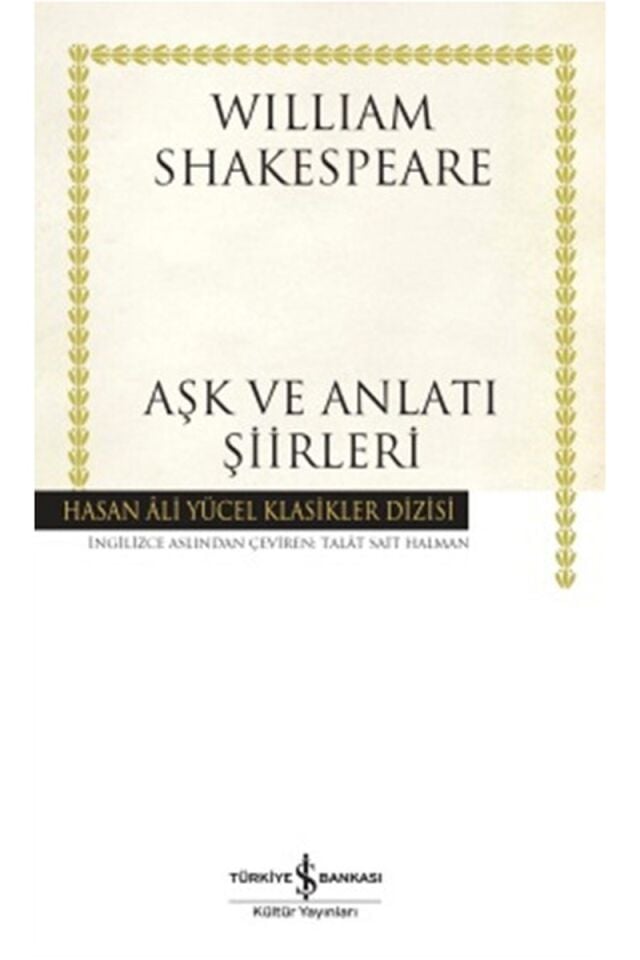 Aşk ve Anlatı Şiirleri-Hasan Ali Yü, Clz - TALAT SAIT HALMAN
