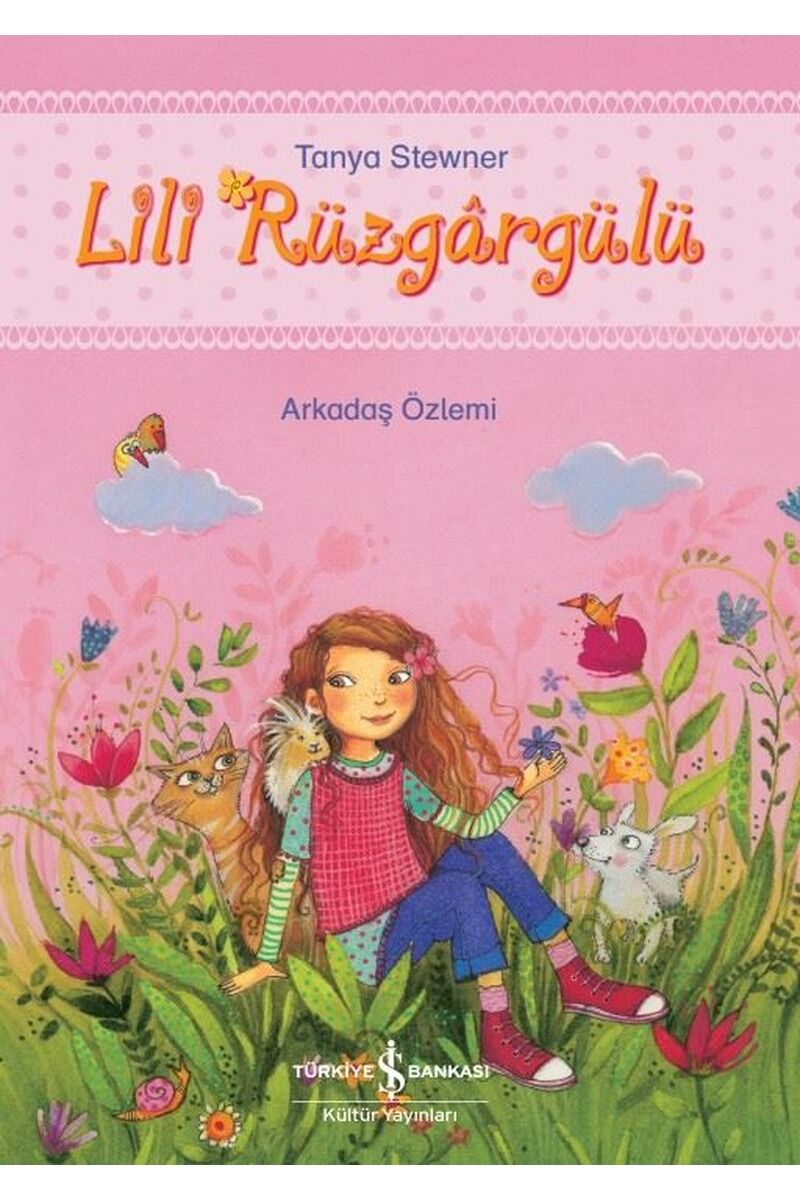 Lili Rüzgargülü-Arkadaş Özlemi, Clz - TANYA STEWNER