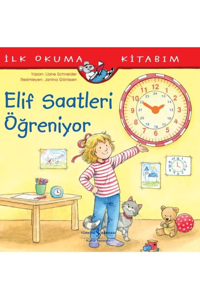 Elif Saatleri Öğreniyor-İlk Okuma K, Clz - LIANE SCHNEIDER