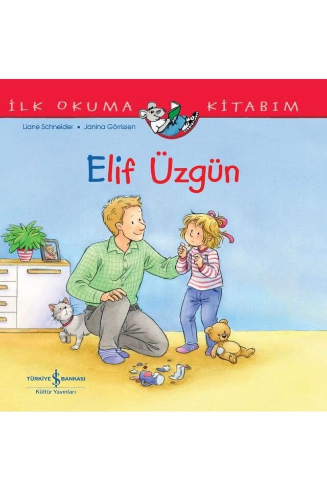 Elif Üzgün-İlk Okuma Kitabım, Clz - LIANE SCHNEIDER