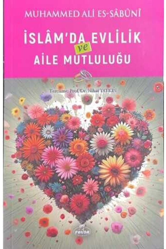 İslam’da Evlilik ve Aile Mutluluğu