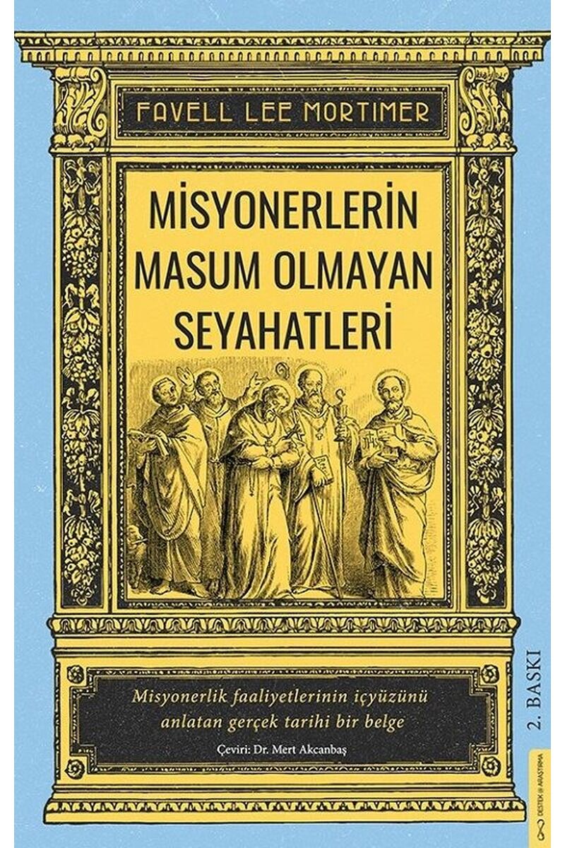 Misyonerlerin Masum Olmayan Seyahat, Clz - FAVELL LEE MORTIMER