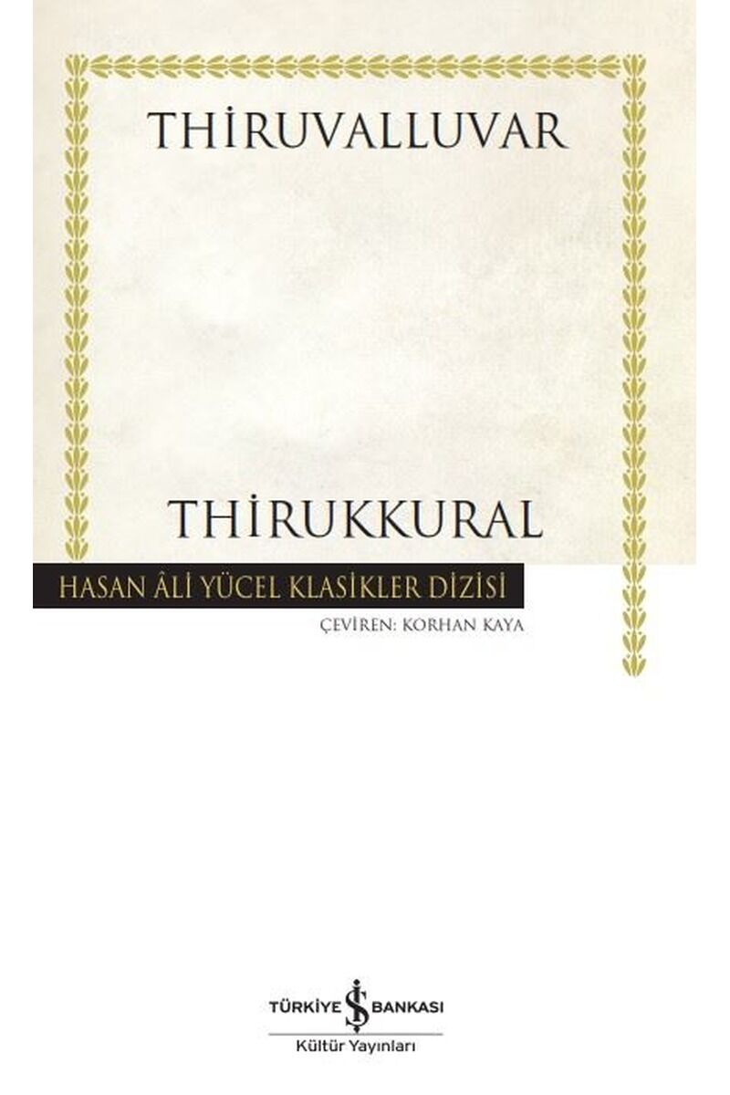 Thirukkural-Hasan Ali Yücel Klasikl, Clz - THIRUVALLUVAR