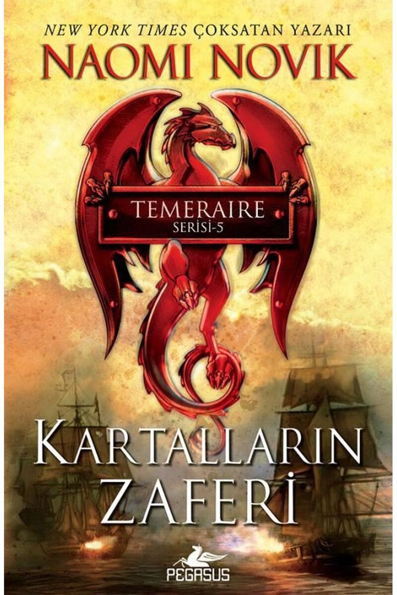 Temeraire 5-Kartalların Zaferi, Clz - NAOMI NOVIK